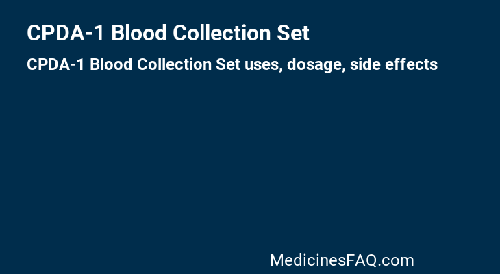 CPDA-1 Blood Collection Set