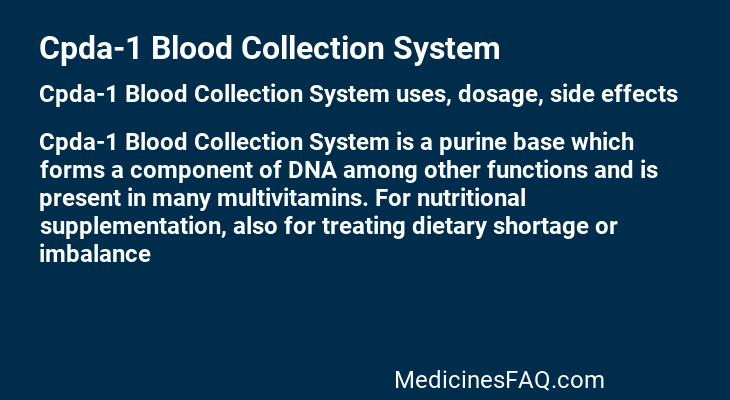 Cpda-1 Blood Collection System