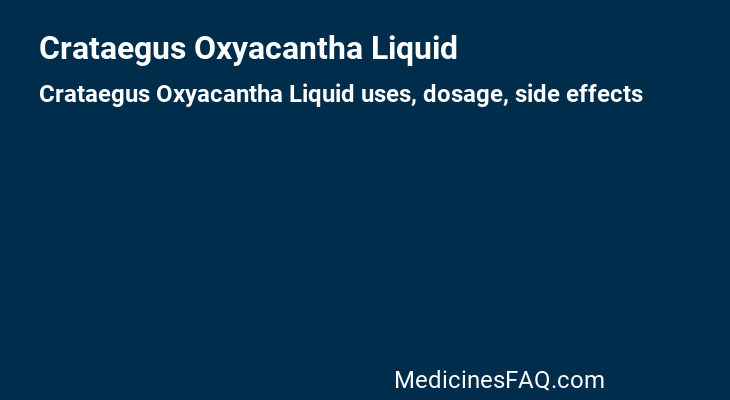Crataegus Oxyacantha Liquid