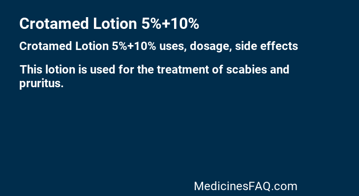 Crotamed Lotion 5%+10%