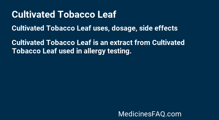Cultivated Tobacco Leaf