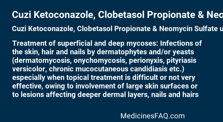 Cuzi Ketoconazole, Clobetasol Propionate & Neomycin Sulfate