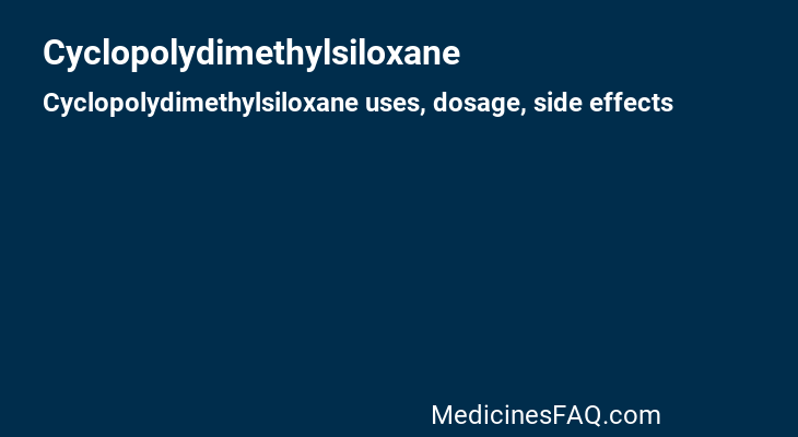Cyclopolydimethylsiloxane