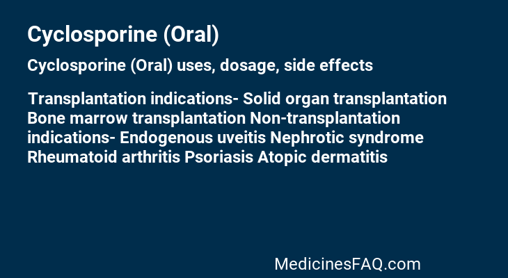 Cyclosporine (Oral)