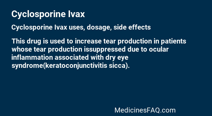 Cyclosporine Ivax