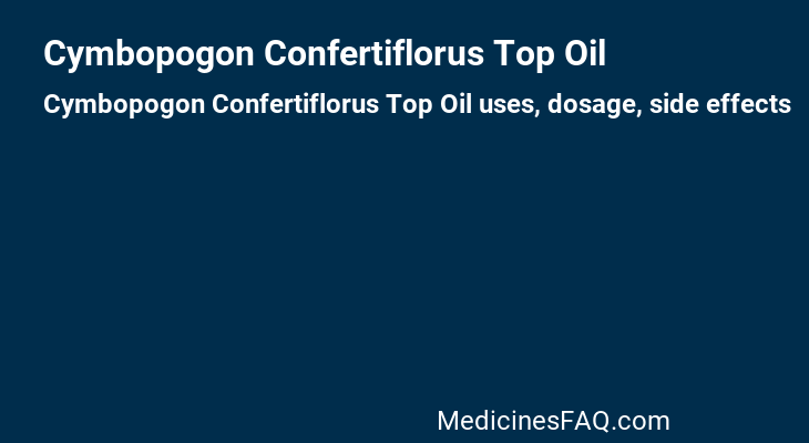 Cymbopogon Confertiflorus Top Oil