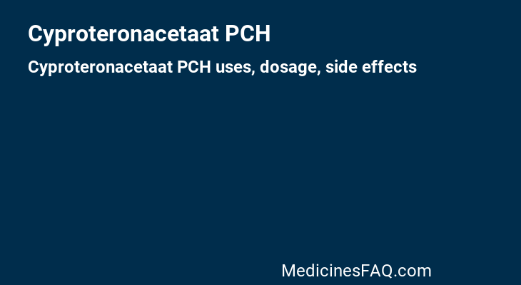 Cyproteronacetaat PCH