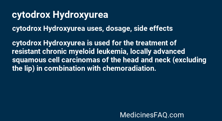 cytodrox Hydroxyurea