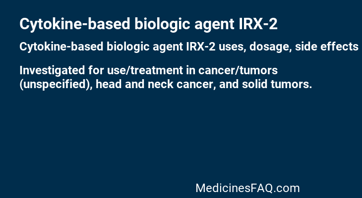 Cytokine-based biologic agent IRX-2