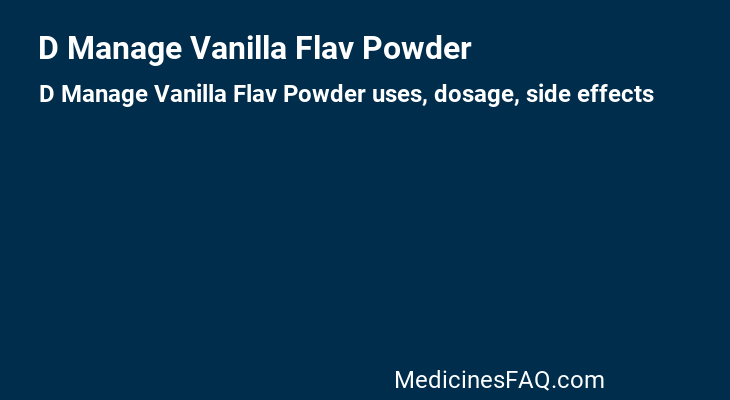 D Manage Vanilla Flav Powder