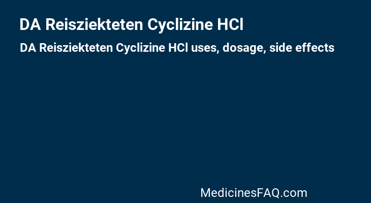 DA Reisziekteten Cyclizine HCl