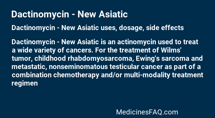 Dactinomycin - New Asiatic