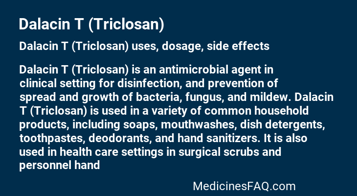 Dalacin T (Triclosan)