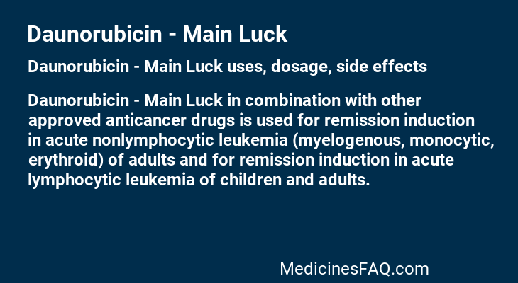 Daunorubicin - Main Luck