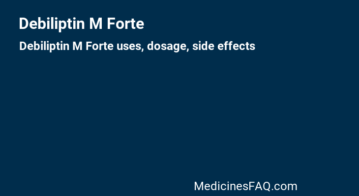 Debiliptin M Forte