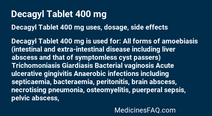 Decagyl Tablet 400 mg