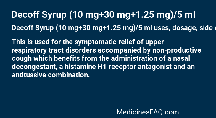 Decoff Syrup (10 mg+30 mg+1.25 mg)/5 ml
