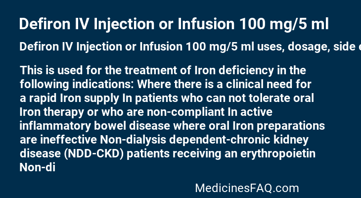 Defiron IV Injection or Infusion 100 mg/5 ml