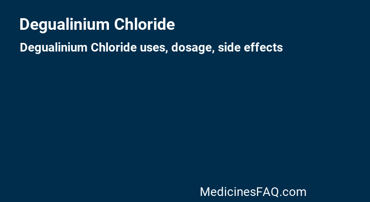 Degualinium Chloride