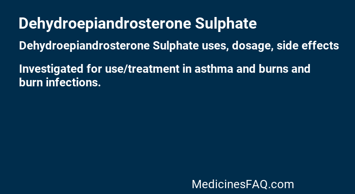 Dehydroepiandrosterone Sulphate