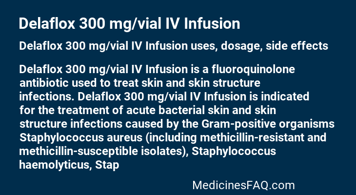 Delaflox 300 mg/vial IV Infusion