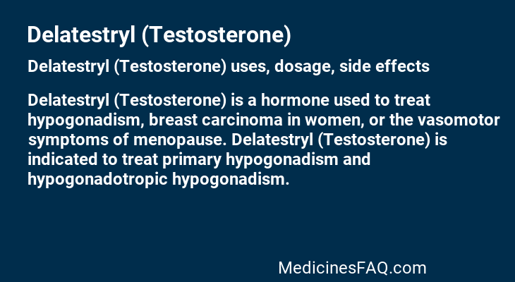 Delatestryl (Testosterone)