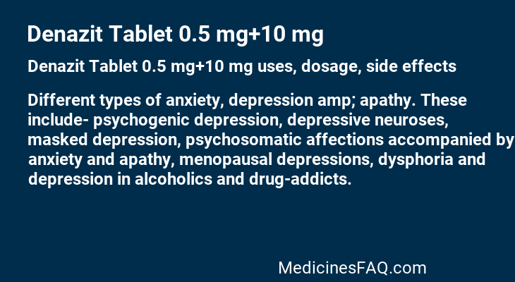 Denazit Tablet 0.5 mg+10 mg