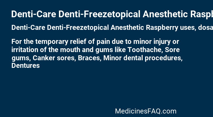 Denti-Care Denti-Freezetopical Anesthetic Raspberry