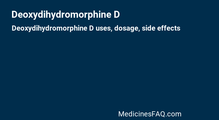 Deoxydihydromorphine D