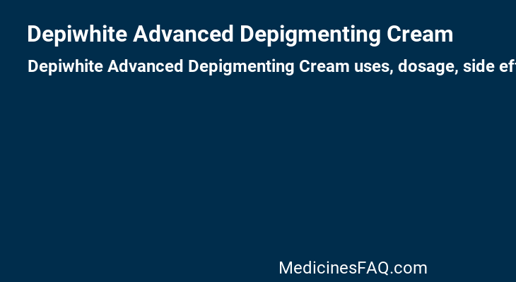 Depiwhite Advanced Depigmenting Cream