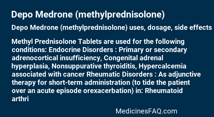 Depo Medrone (methylprednisolone)