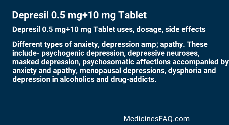 Depresil 0.5 mg+10 mg Tablet