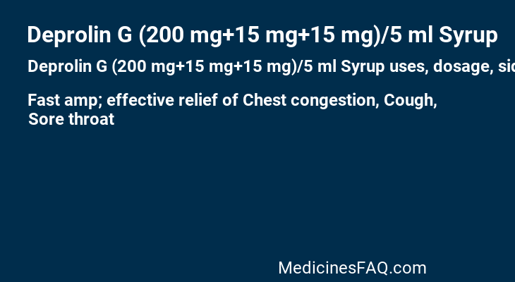 Deprolin G (200 mg+15 mg+15 mg)/5 ml Syrup