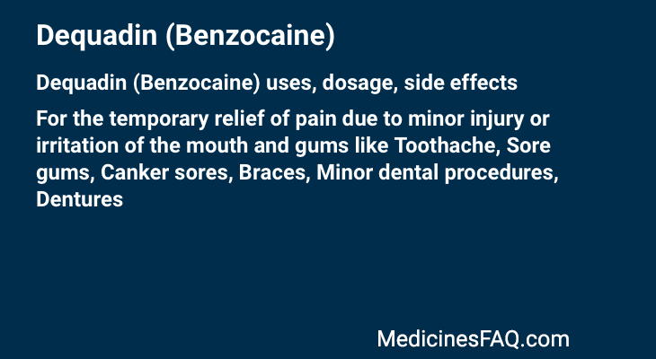 Dequadin (Benzocaine)