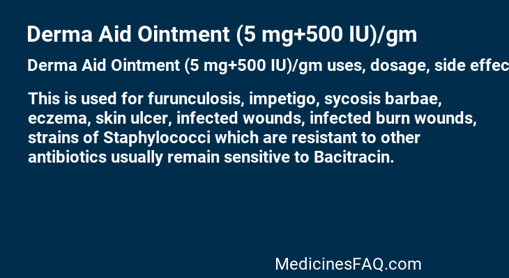 Derma Aid Ointment (5 mg+500 IU)/gm