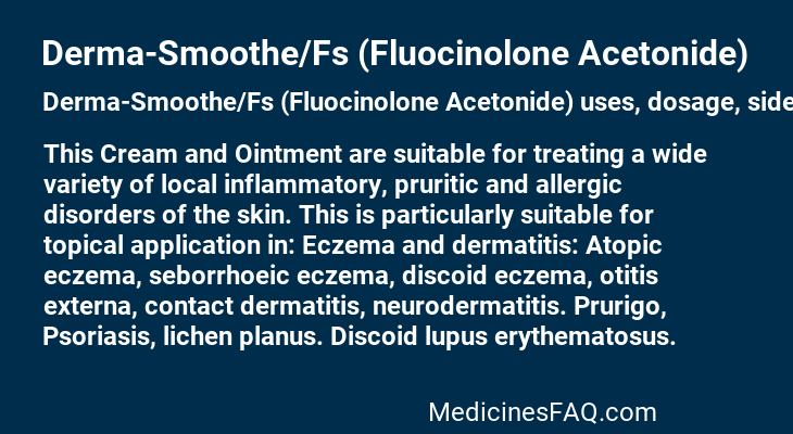 Derma-Smoothe/Fs (Fluocinolone Acetonide)