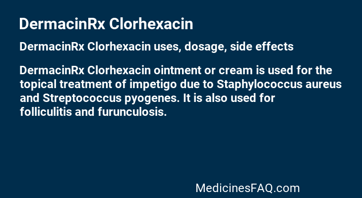 DermacinRx Clorhexacin