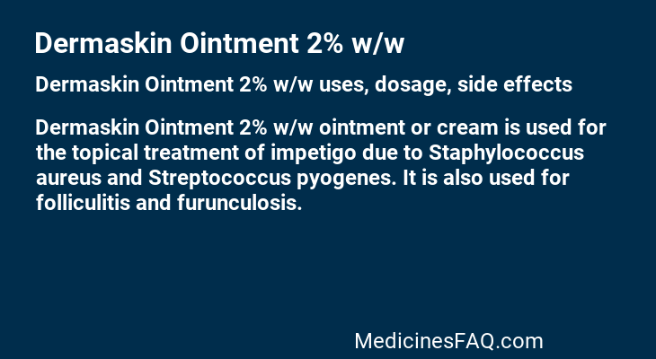 Dermaskin Ointment 2% w/w