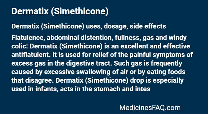 Dermatix (Simethicone)