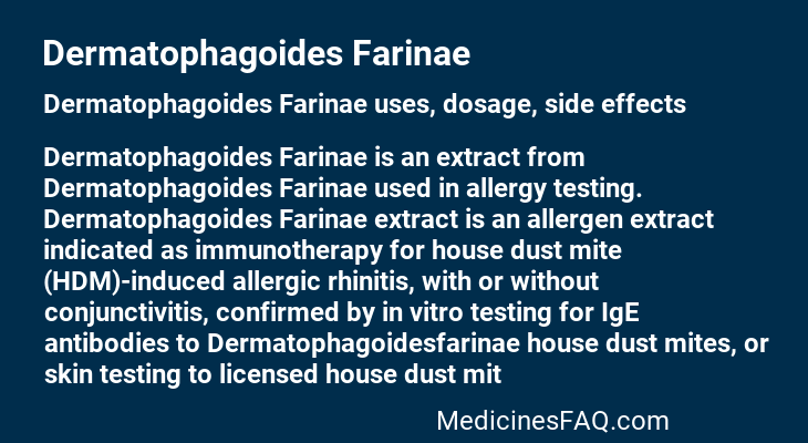 Dermatophagoides Farinae
