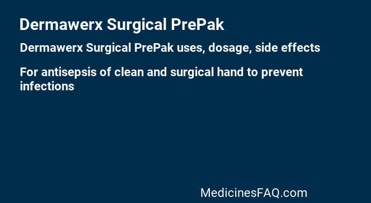 Dermawerx Surgical PrePak