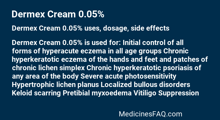 Dermex Cream 0.05%
