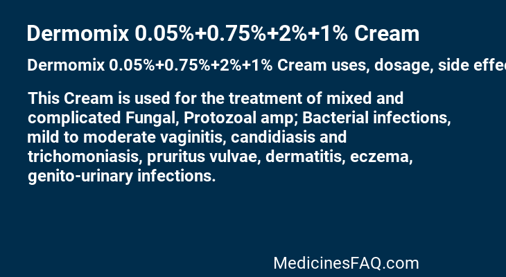 Dermomix 0.05%+0.75%+2%+1% Cream