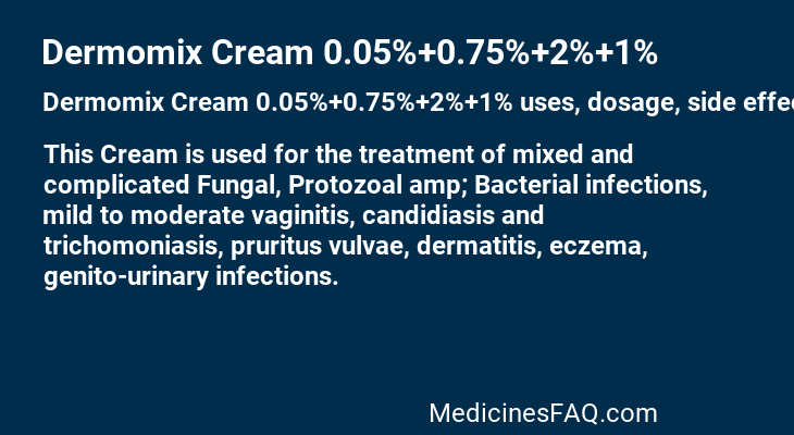Dermomix Cream 0.05%+0.75%+2%+1%