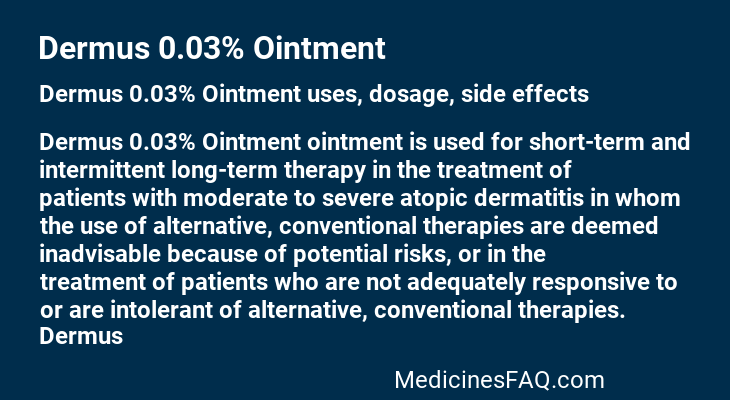 Dermus 0.03% Ointment