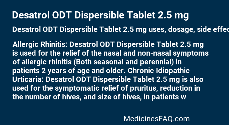 Desatrol ODT Dispersible Tablet 2.5 mg