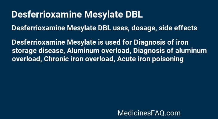 Desferrioxamine Mesylate DBL