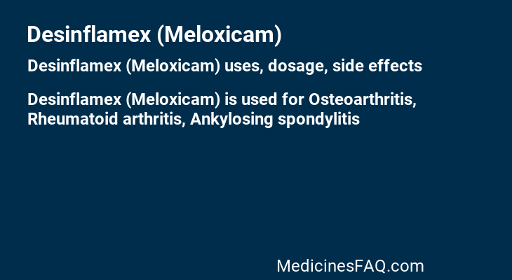 Desinflamex (Meloxicam)
