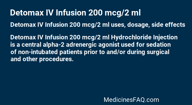 Detomax IV Infusion 200 mcg/2 ml
