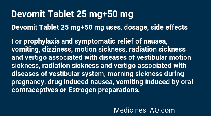 Devomit Tablet 25 mg+50 mg